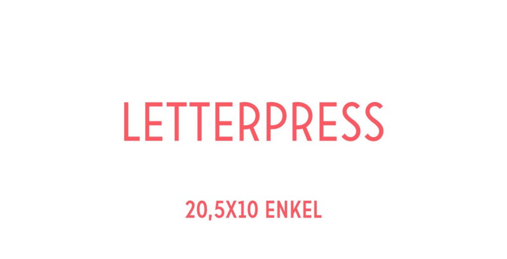 Letterpress | 20,5x10 cm | 1-zijdig bedrukt