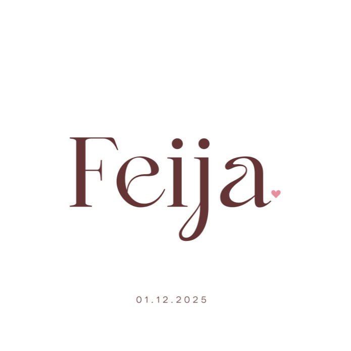 Stoer geboortekaartje Feija